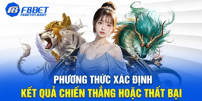Phương thức xác định kết quả chiến thắng hoặc thất bại